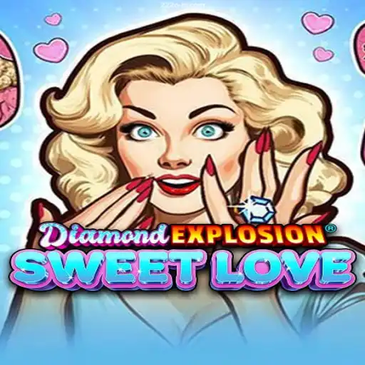 DiamondExplosionSweetLove: Discover the Thrills of the New Casino Game